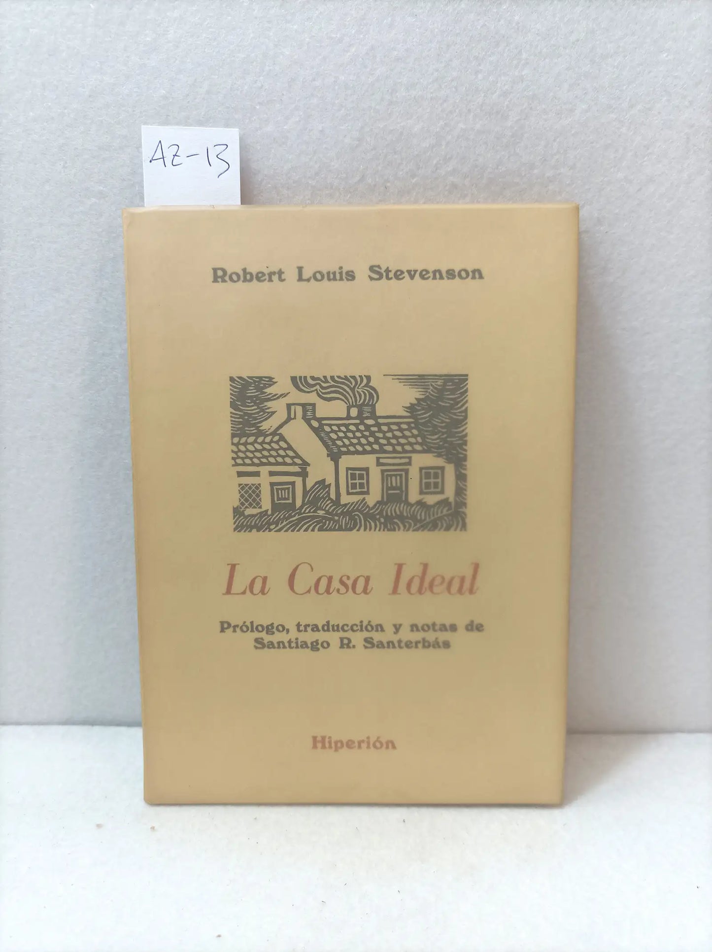 La casa ideal.