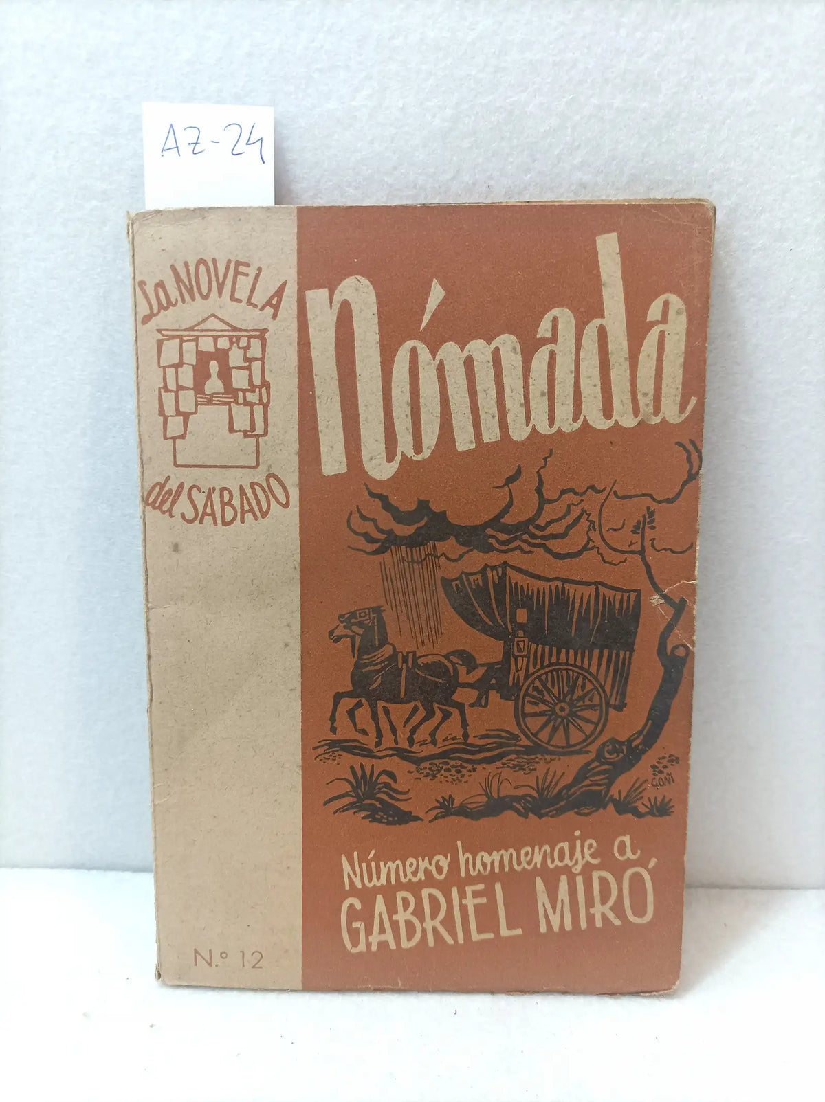 Nómada. — MIRÓ, Gabriel: