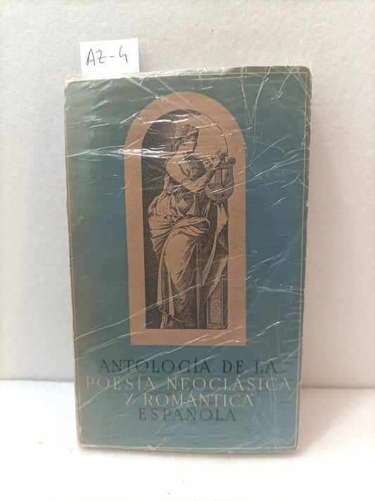 Antología de la poesía neoclásica y romántica española.