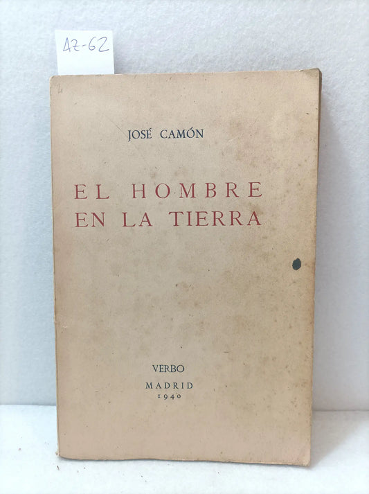El hombre en la tierra.