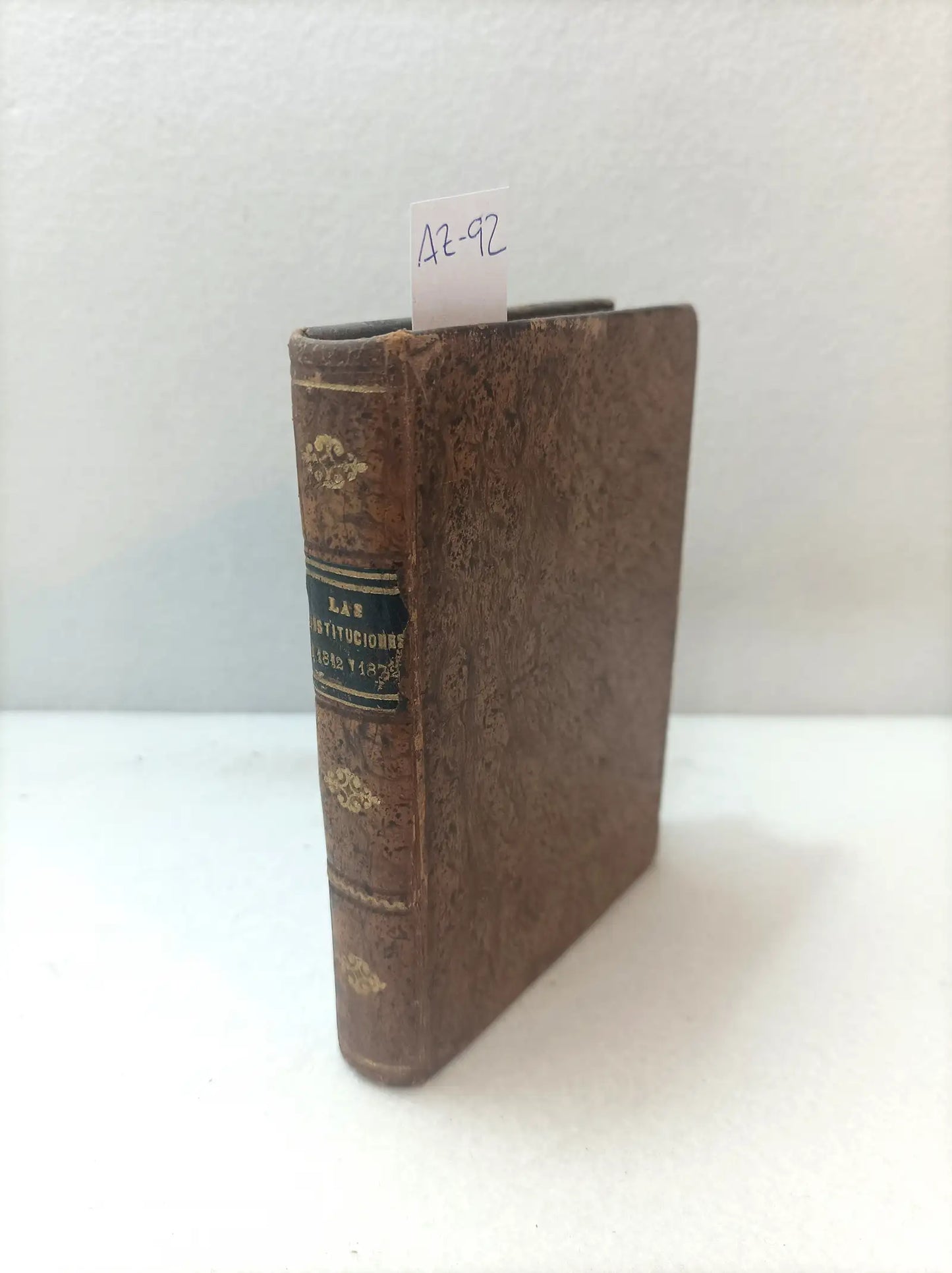 Las constituciones españolas de 1812 y la vigente de 1876 aumentadas.