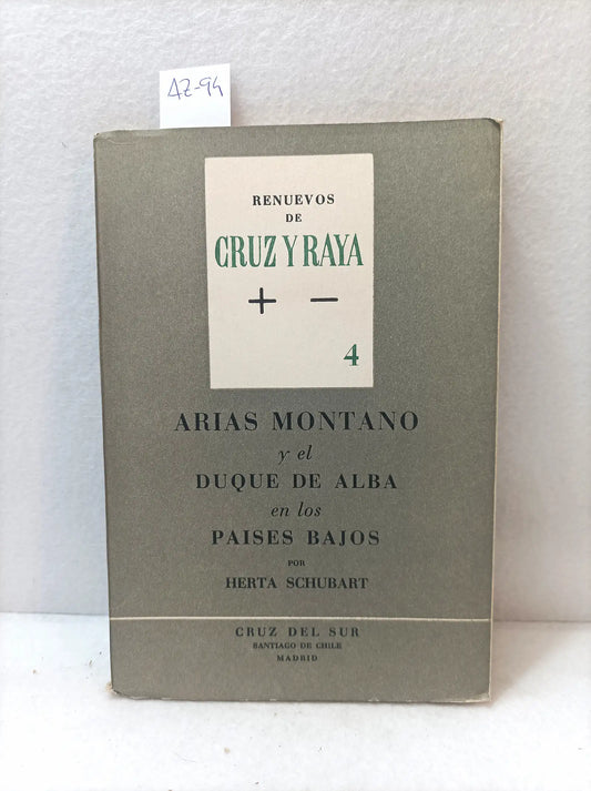 Arias Montano y el Duque de Alba en los países bajos.