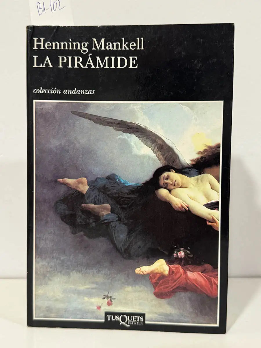 La piramide. — MANKELL, Henning.