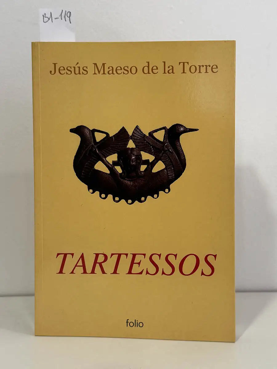 Tartessos. — MAESO DE LA TORRE, Jesús.