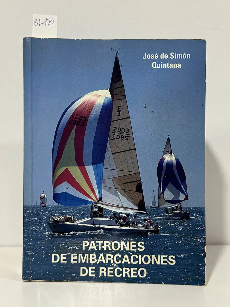 Patrones de embarcaciones de recreo – José de Simón Quintana