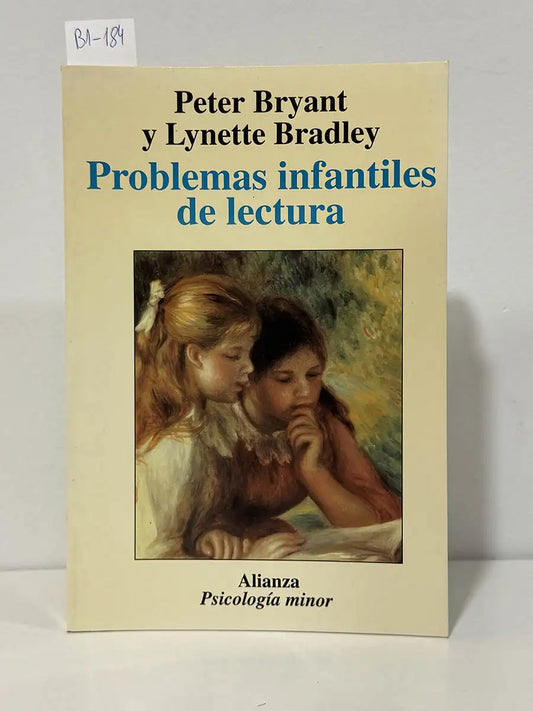 Problemas infantiles de lectura – Lynette - BRYANT, Peter Bradley