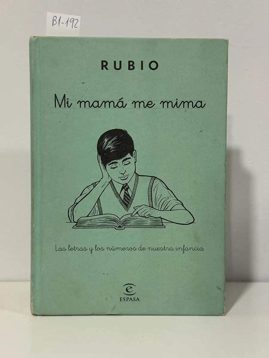 Rubio, mi mamá me mima – Vv.aa. Mariola Cubells