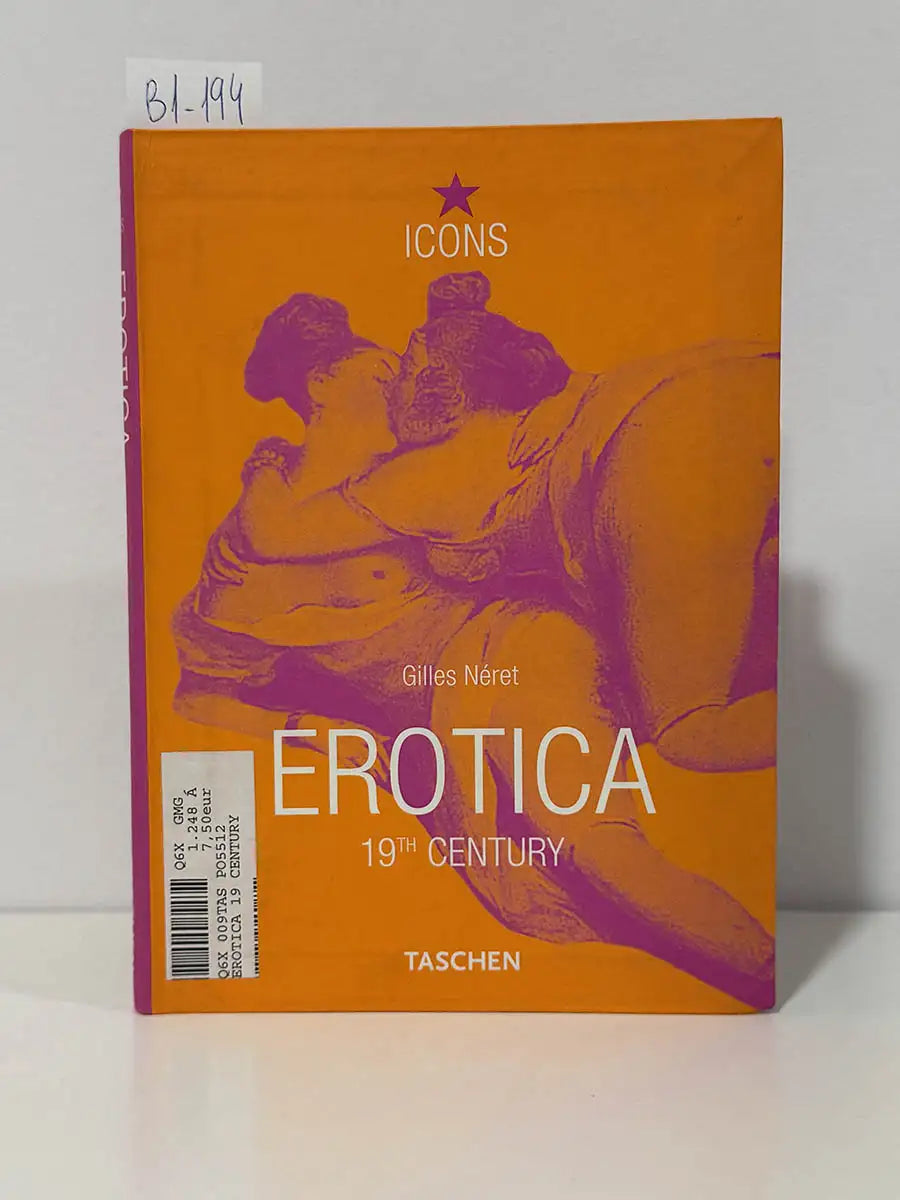 Erotica 19th Century – Gilles Néret