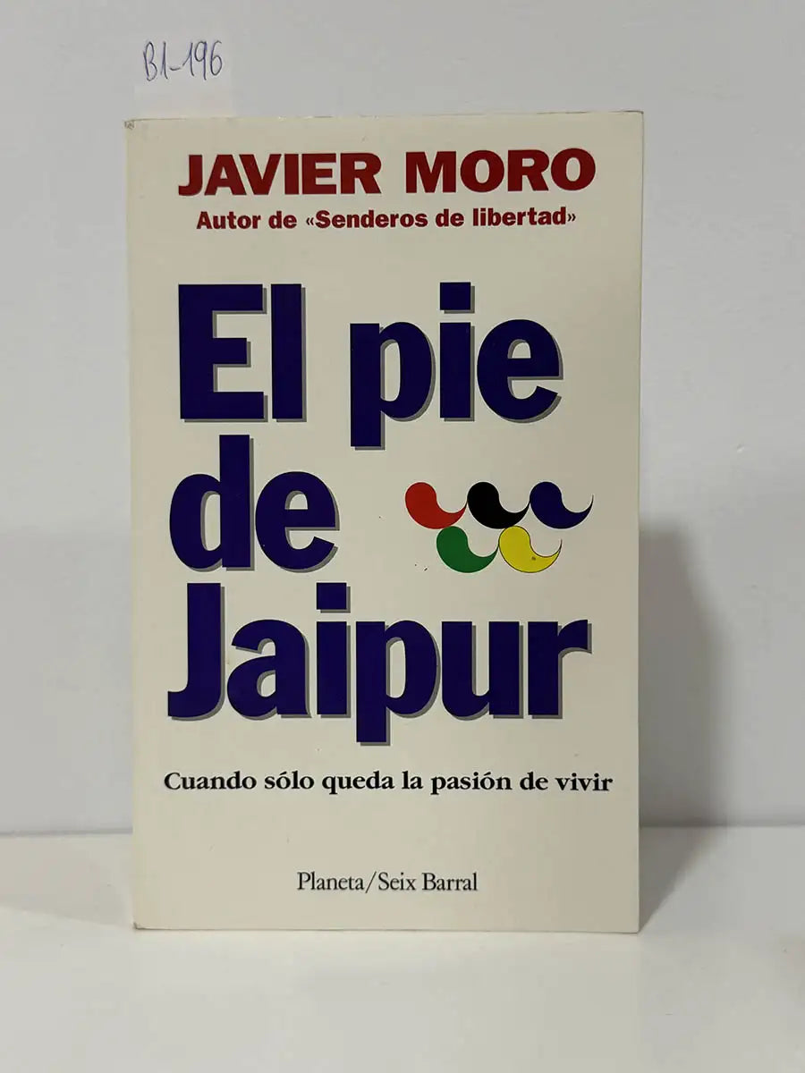 El pie de jaipur – Javier Moro