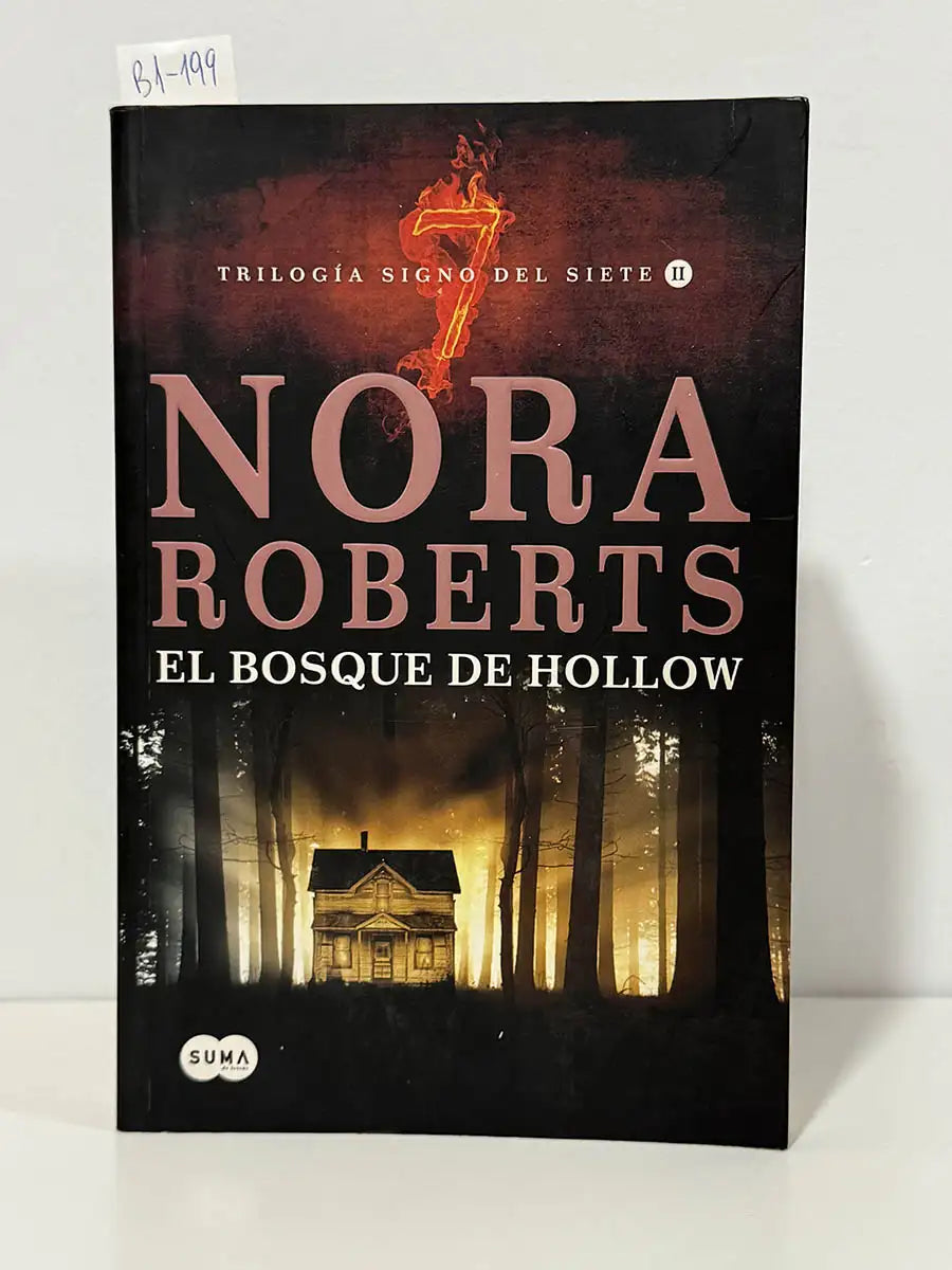 El bosque de Hollow – Nora Roberts