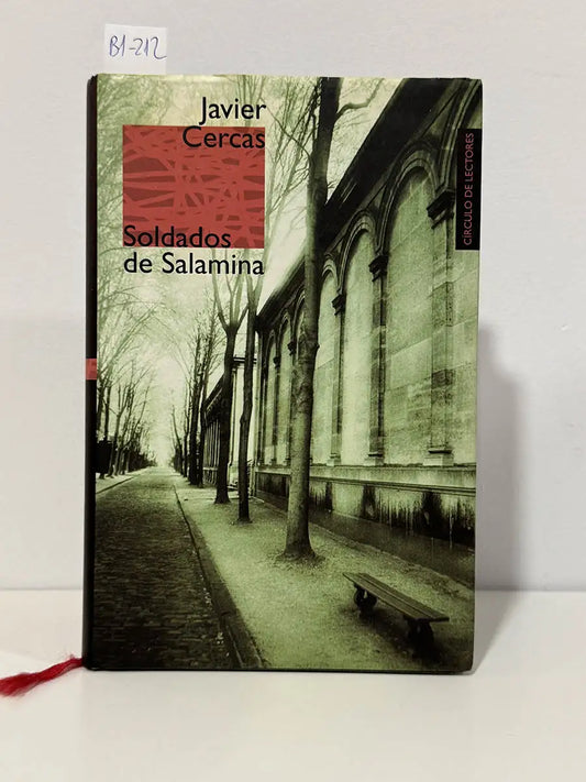 Soldados de salamina – Javier - BEYER, Elisabeth - GRUJICIC, Aleksandar Cercas