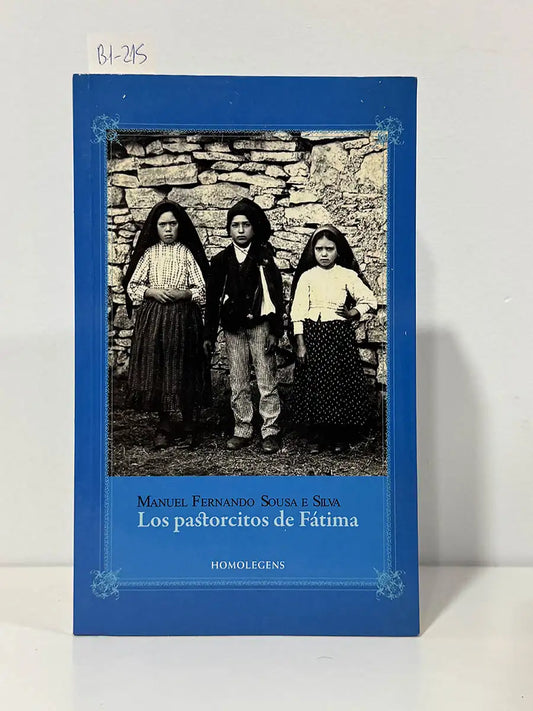 Los pastorcitos de Fátima – Manuel Fernando S.e. Silva