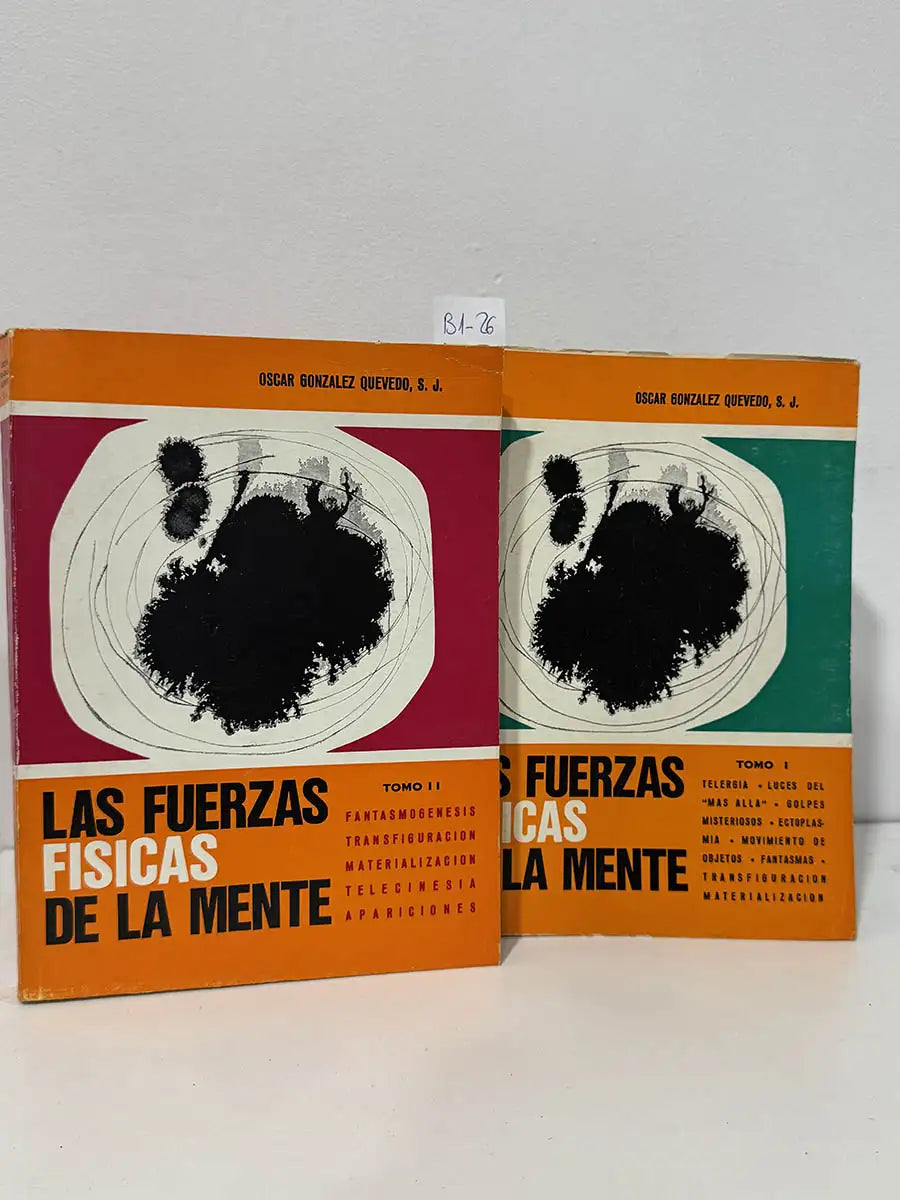 Las fuerzas físicas de la mente. 2 tomos. — GONZÁLEZ QUEVEDO, Óscar.