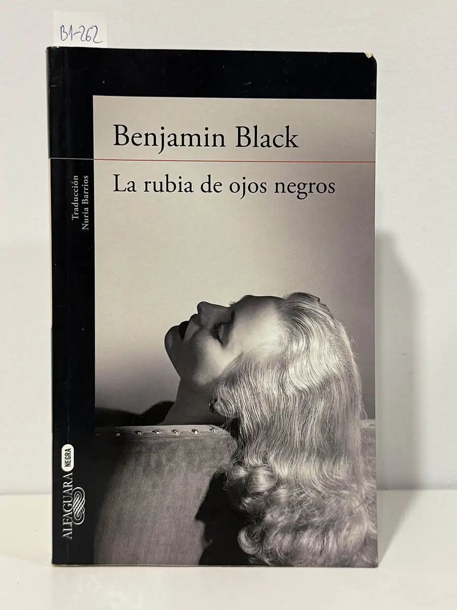 La rubia de los ojos negros – John Banville