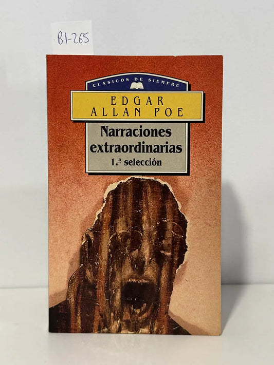 Narraciones extraordinarias - 1 seleccion – Edgar Allan Poe