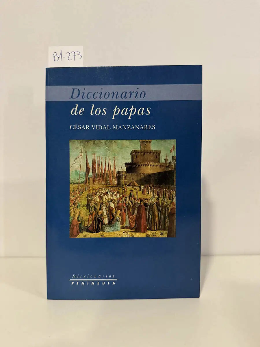 Diccionario de los papas – César Vidal