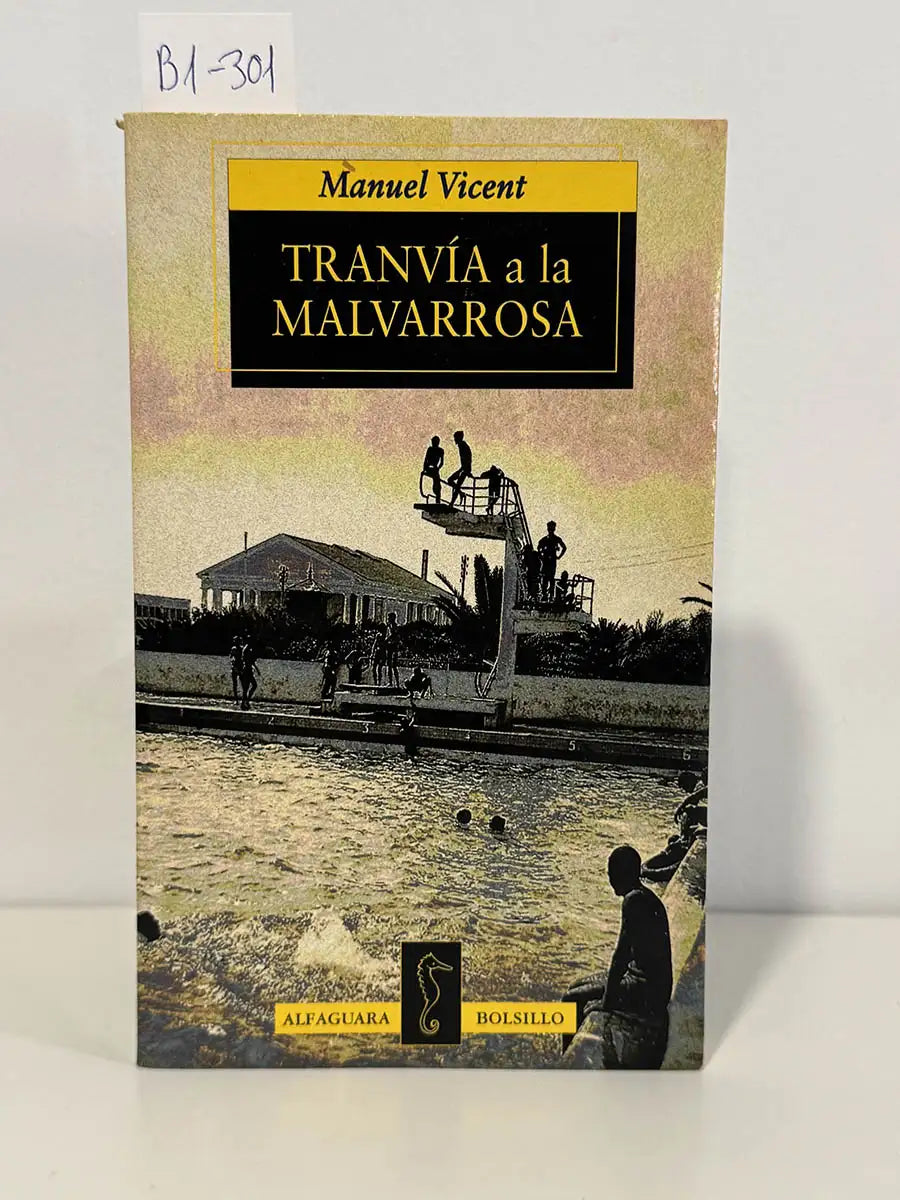 Tranvía a la malvarrosa – Manuel Vincent
