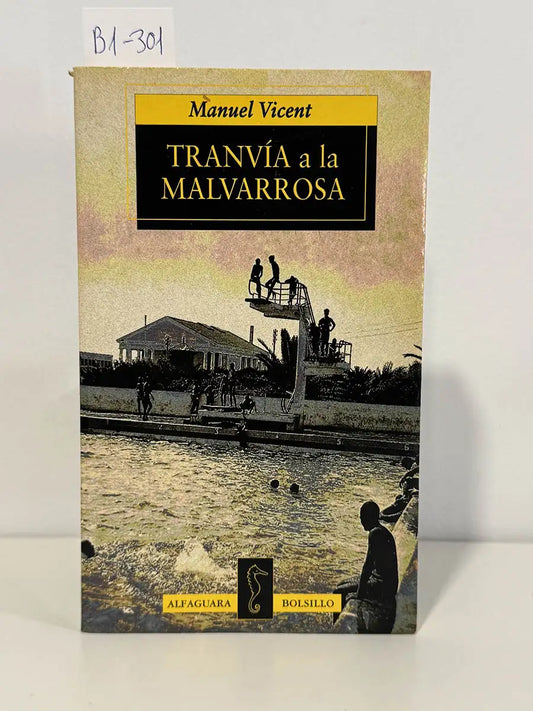 Tranvía a la malvarrosa – Manuel Vincent