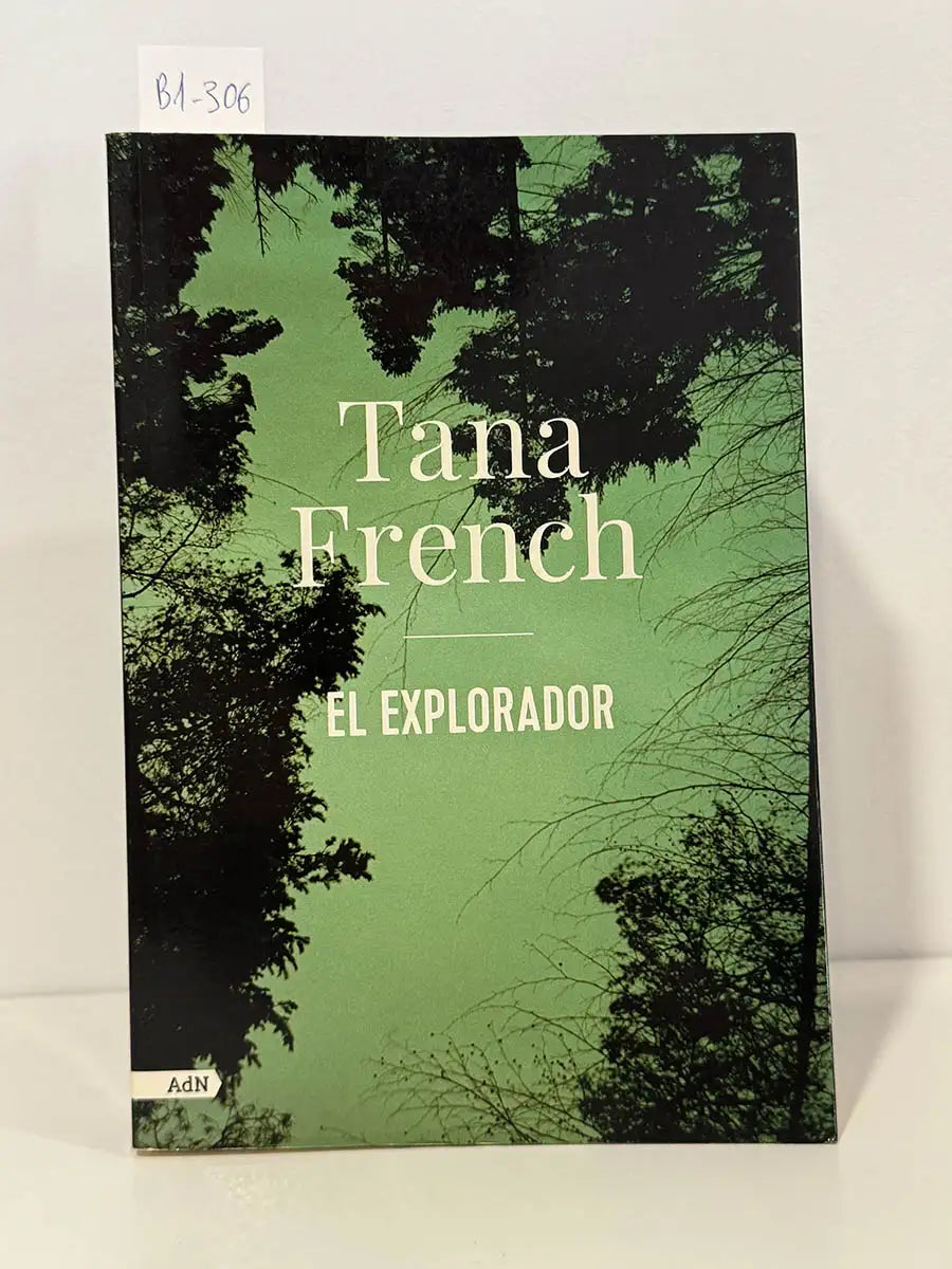 El explorador – Tana French