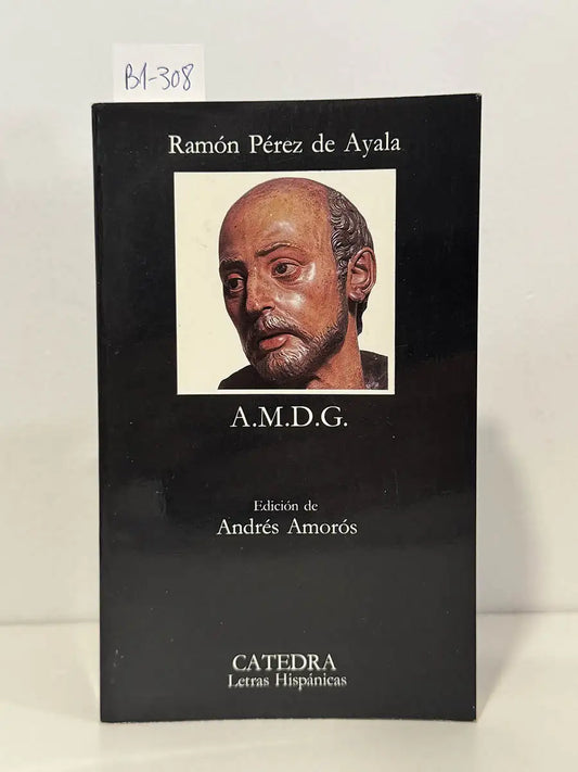 A.M.D.G – Ramón Pérez de Ayala