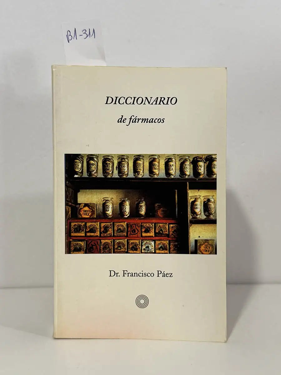 Diccionario de fármacos – Dr. Francisco Páez