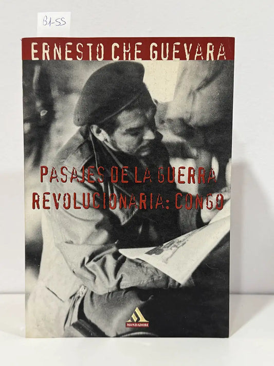 Pasajes de la Guerra revolucionaria. Congo. — GUEVARA, Che.