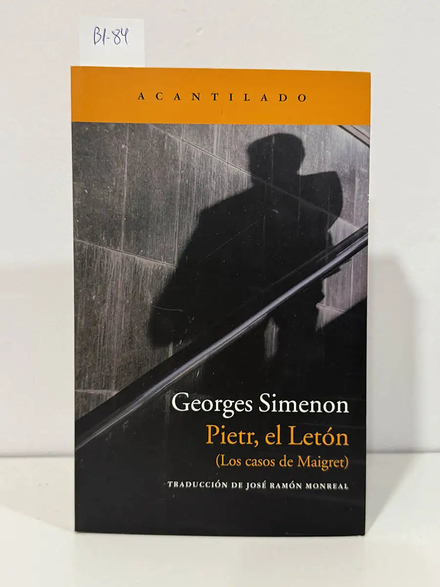 Pietr, el León. (Los casos del Maigret). — SIMENON, George.