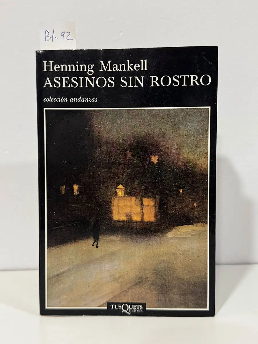 Asesinos sin rostro. — MANKELL, Henning.