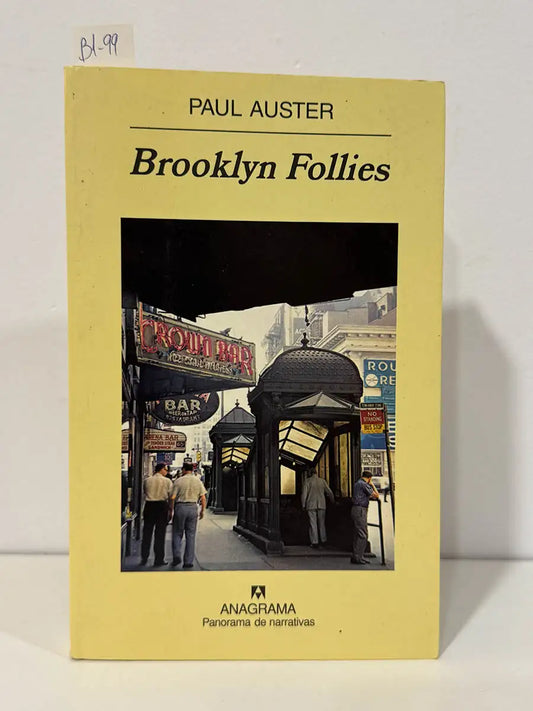 Brooklyn follies. — AUSTER, Paul.