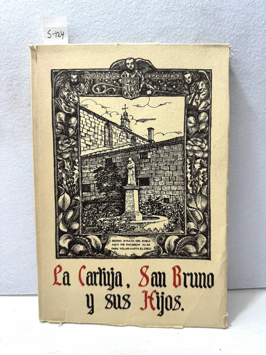 La Cartuja, San Bruno y sus Hijos.