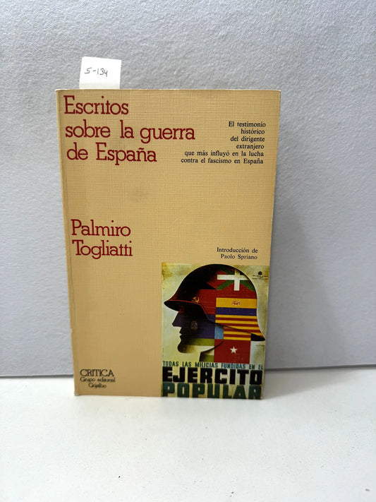 Escritos sobre la guerra de España.