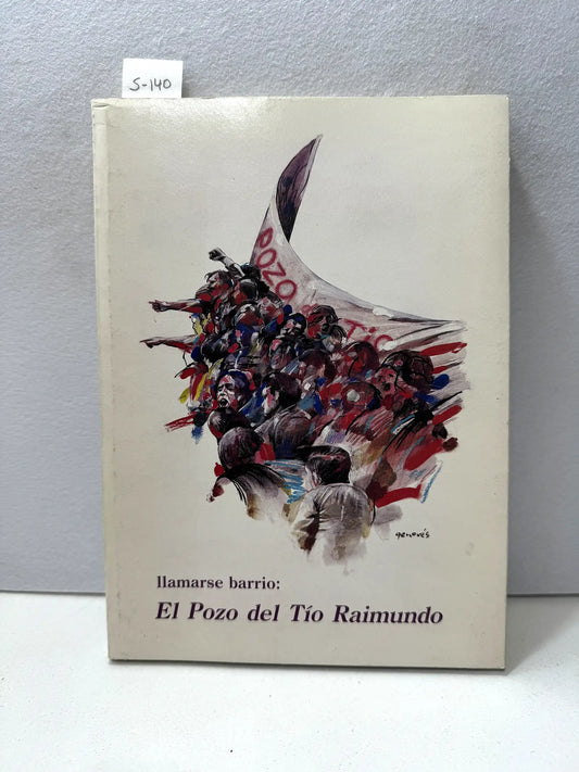 Llamarse barrio: El Pozo del Tío Raimundo.