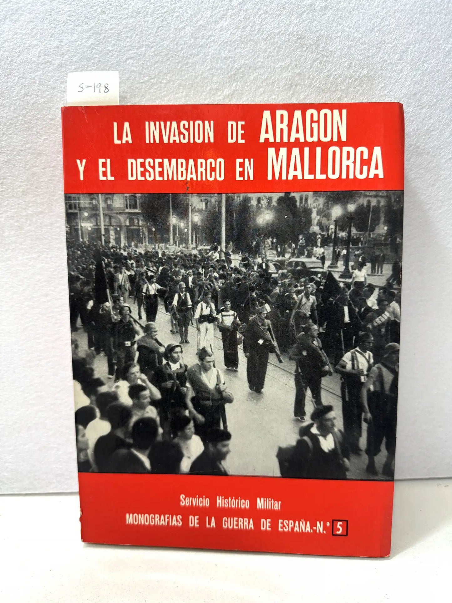 La invasión de Aragón y el desembarco en Mallorca.
