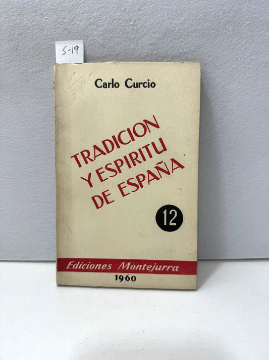 Tradición y espíritu de España.