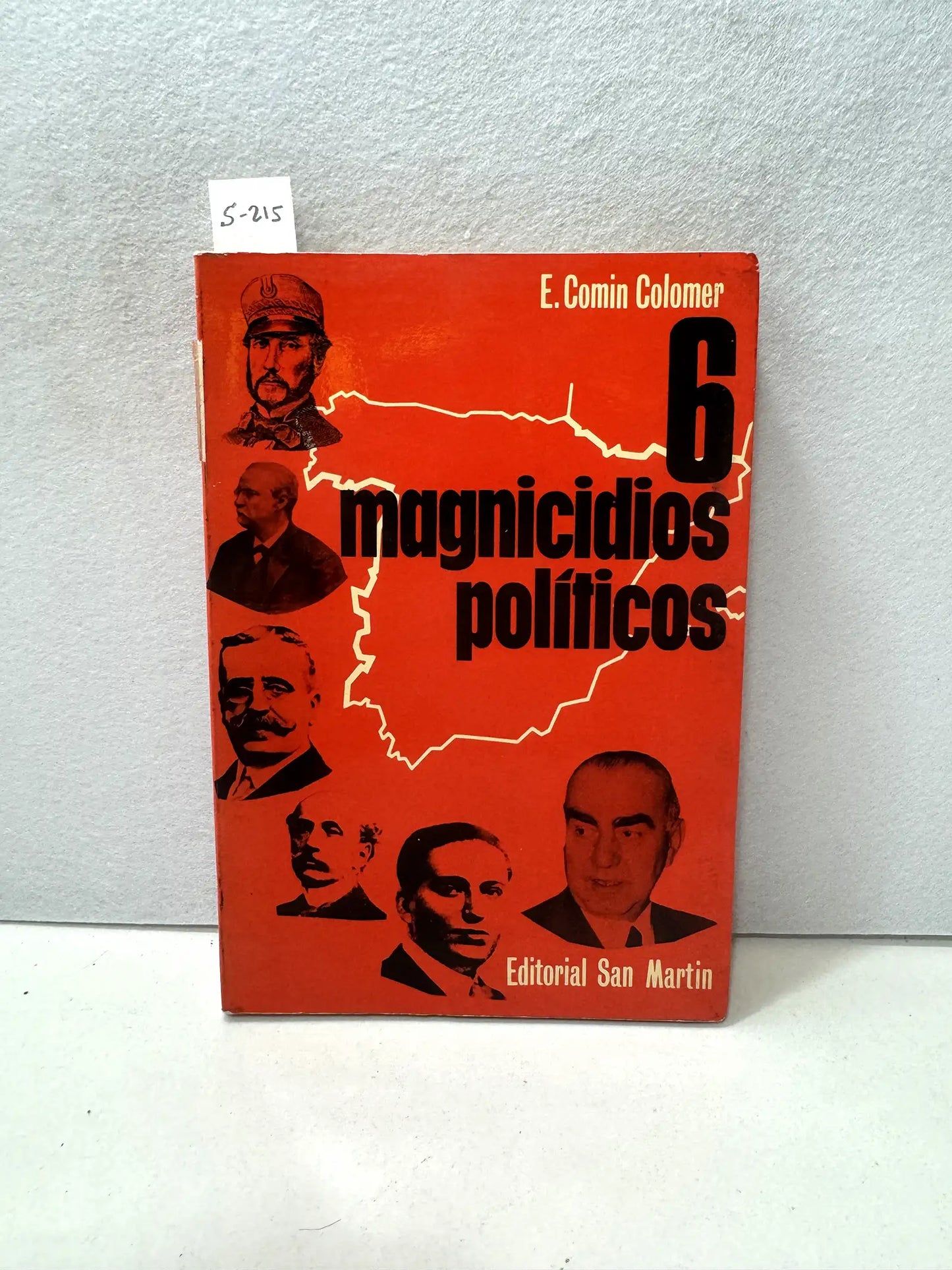 6 magnicidios políticos.