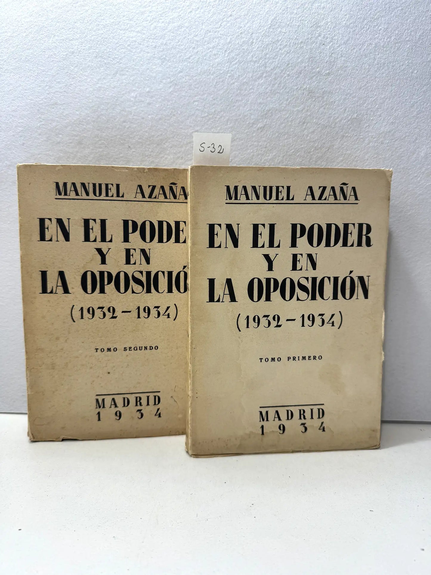 En el poder y en la oposición (1932-1934). (2 tomos).