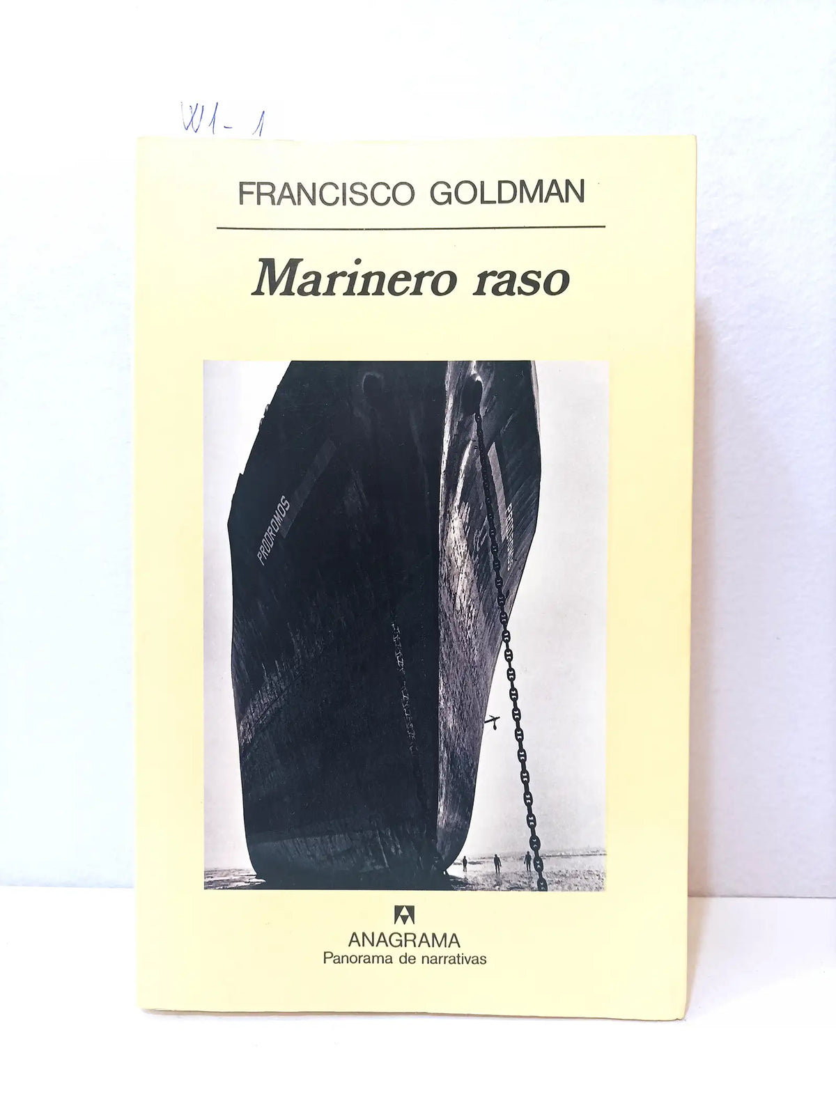 Marinero raso. — GOLDMAN, Francisco.