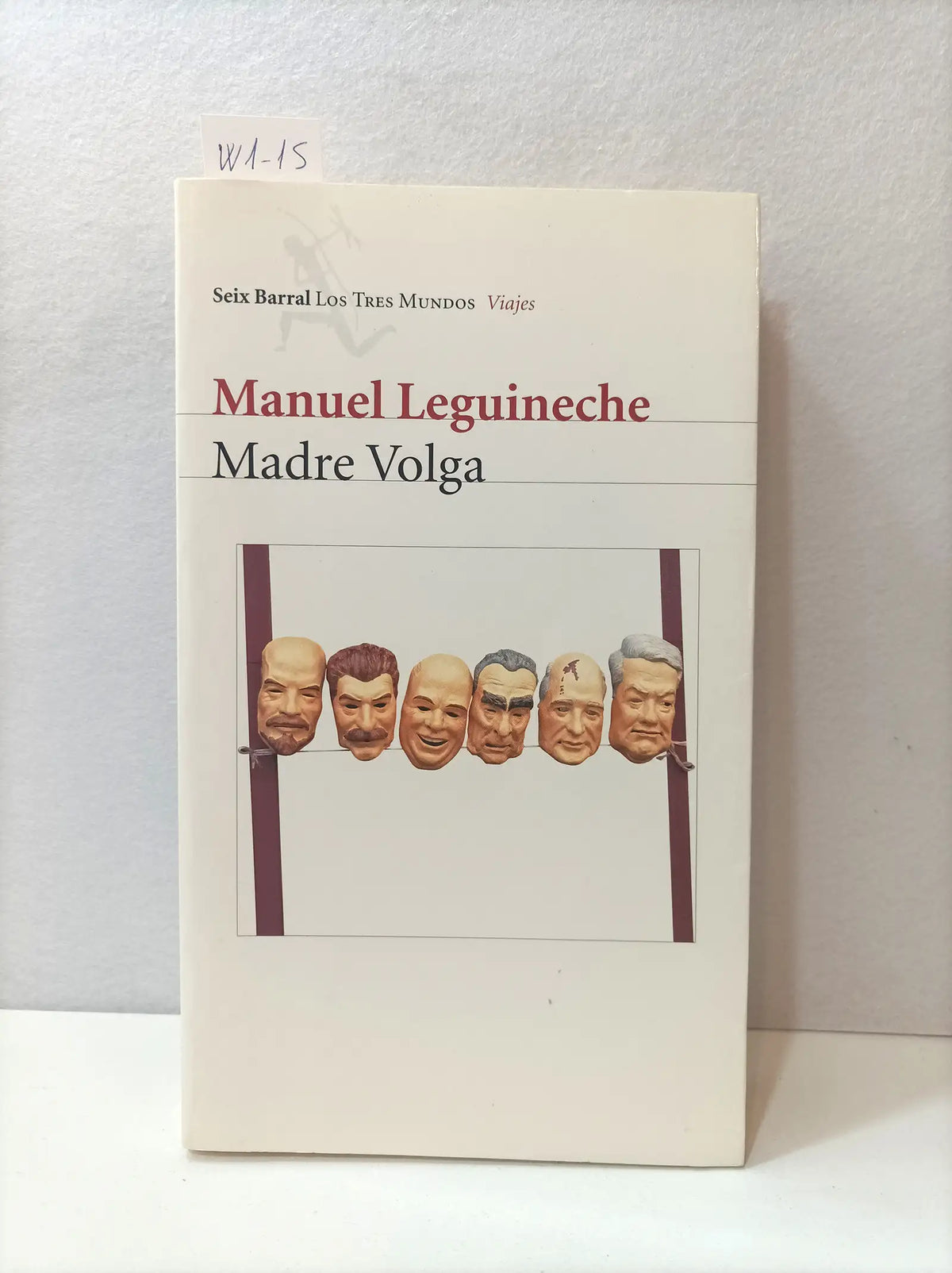 Madre Volga. — LEGUINECHE, Manuel.