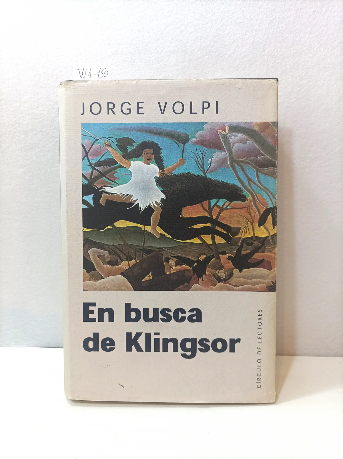 En busca de Klingsor. — VOLPI, Jorge.