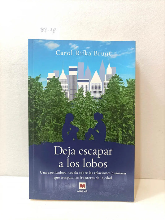 Deja escapar a los lobos.