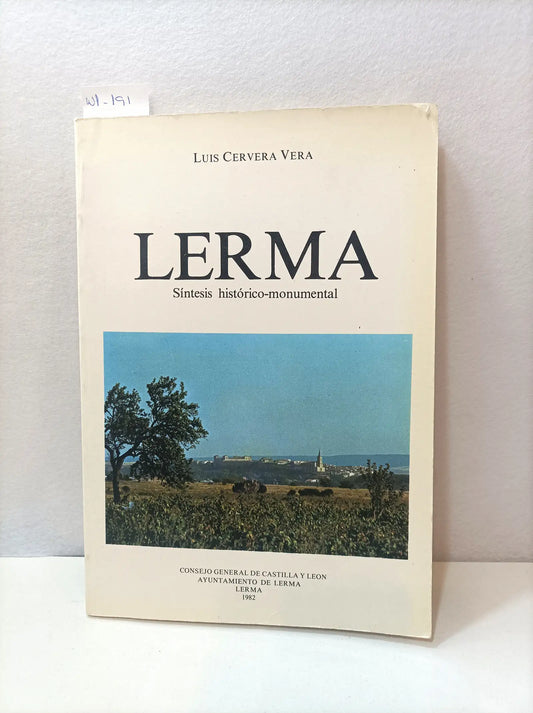 Lerma. Síntesis histórico-monumental. — CERVERA VERA, Luis.