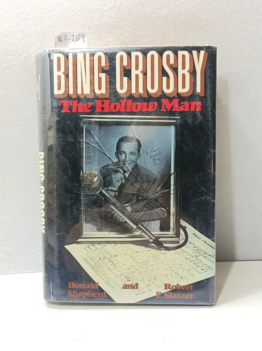 Bing Crosby: the hollow man.