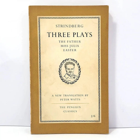 Three plays. The Father / Miss Julia / Faster.