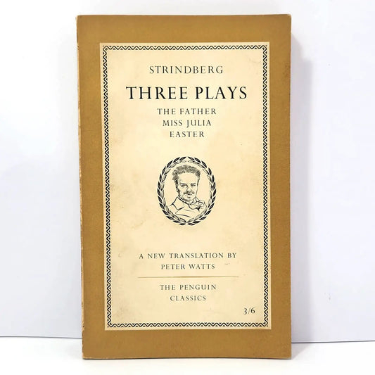 Three plays. The Father / Miss Julia / Faster.