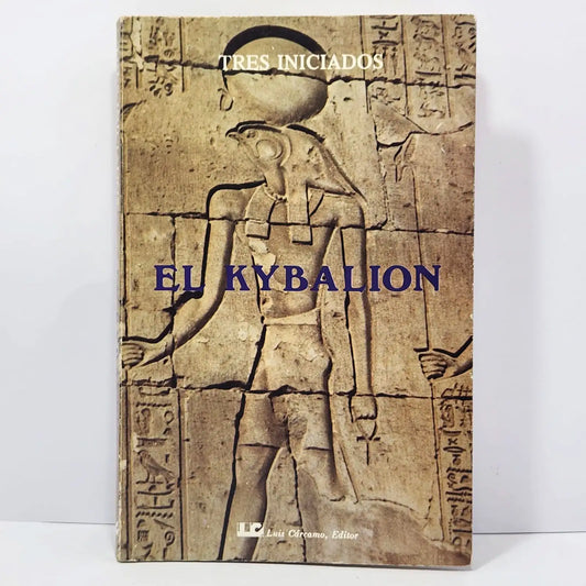 El Kybalion. — CÁRCAMO, Luis (ed.).