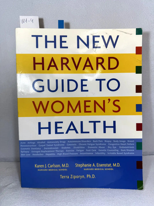 The new harvard guide to womens health. — CARLSON, Karen J.
