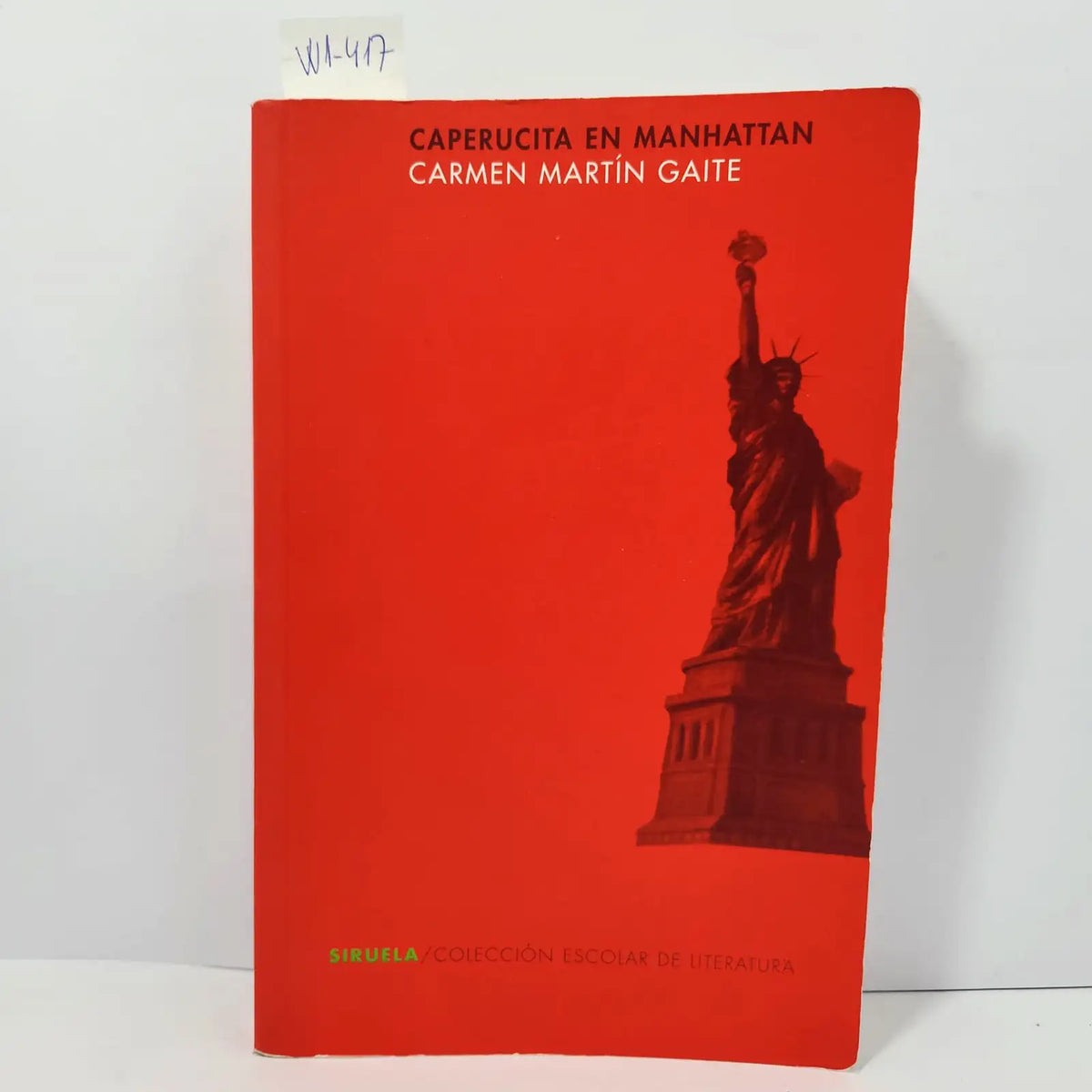 Caperucita en Manhattan. — MARTÍN GAITE, Carmen.
