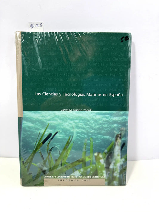 Las ciencias y tecnologías marinas de España. — M. DUARTE, Carlos.