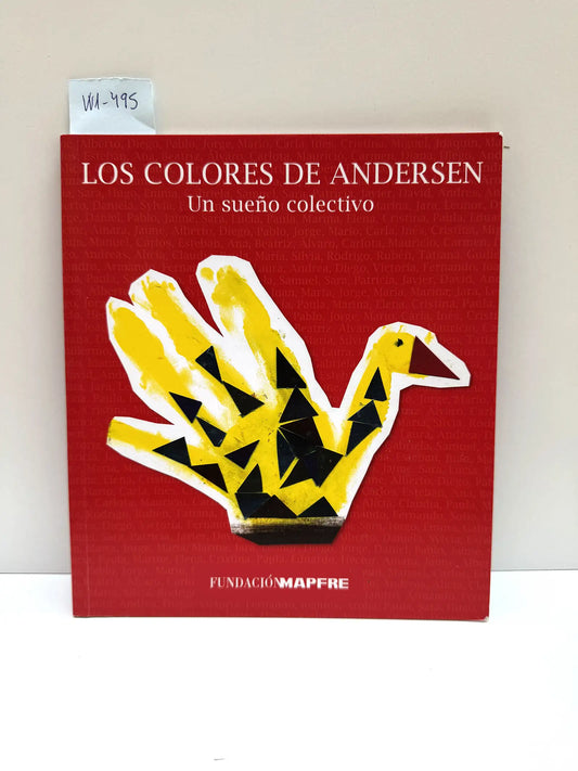 Los colores de Andersen. Un sueño colectivo. — PÉREZ, Pilar.