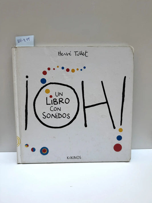 Un libro con sonidos. — TULLET, Hervé.